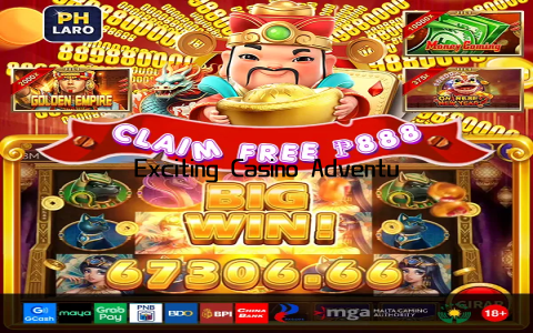 Exciting Casino Adventures Await You Now